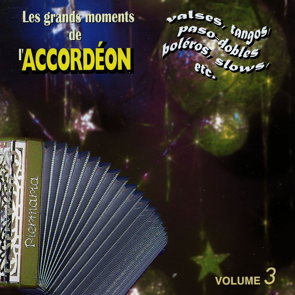 Picture of Les Grands Moments De L'accordéon Vol. 3 (Danses Enchaînées)