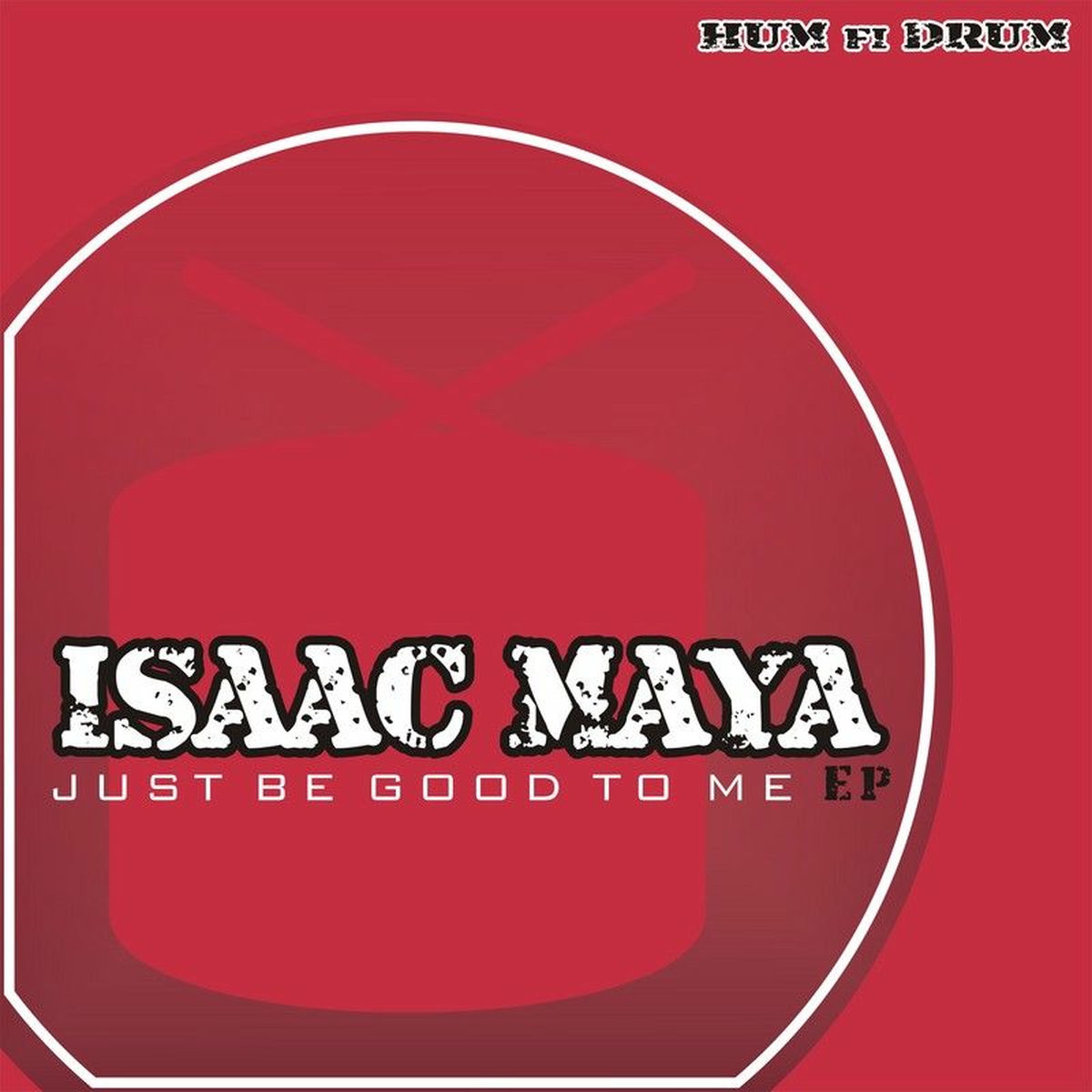 Album cover of Just Be Good to Me