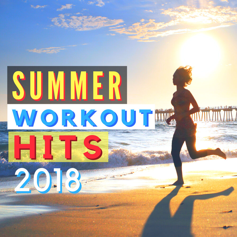 Picture of Summer Workout Hits 2018 - Instrumental Upbeat Music for Running & Jogging on the Beach