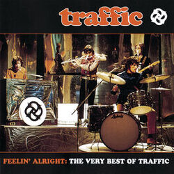 Cover of Feelin' Alright: The Very Best Of Traffic