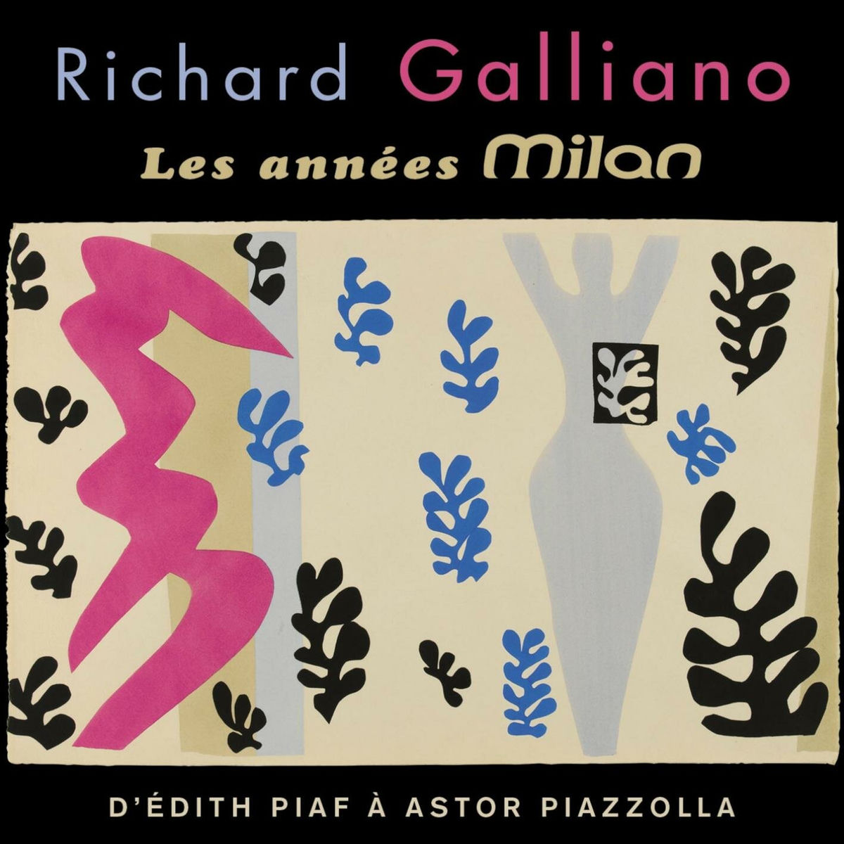 Album cover of Les Années Milan : d'Edith Piaf à Astor Piazzolla