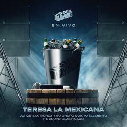 Cover of Teresa la Mexicana