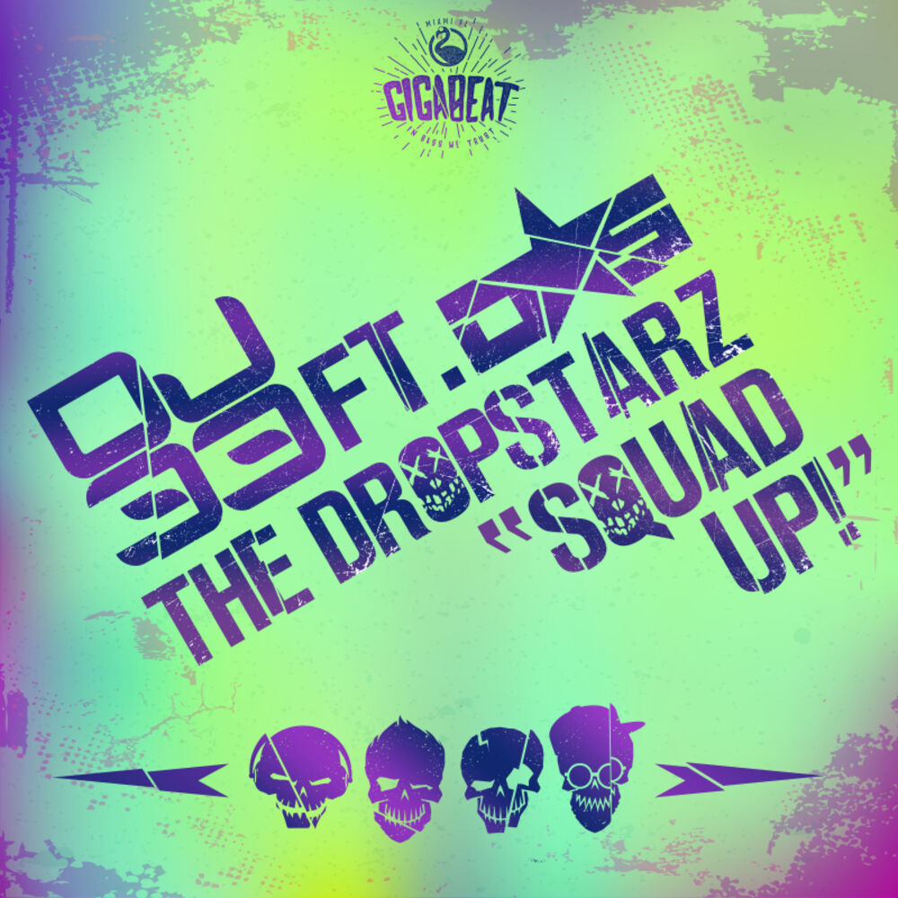 Picture of Squad Up (feat. The DropStarz)