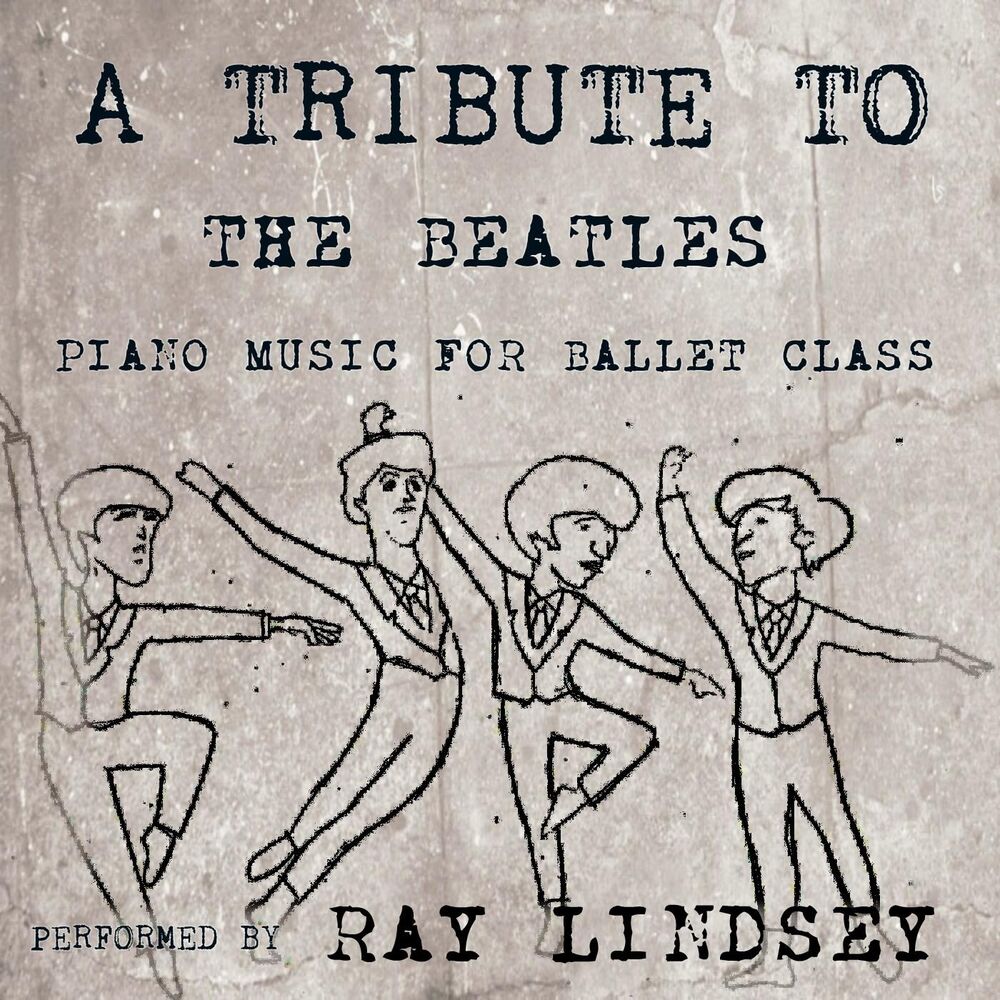 Picture of A Tribute to the Beatles: Piano Music for Ballet Class