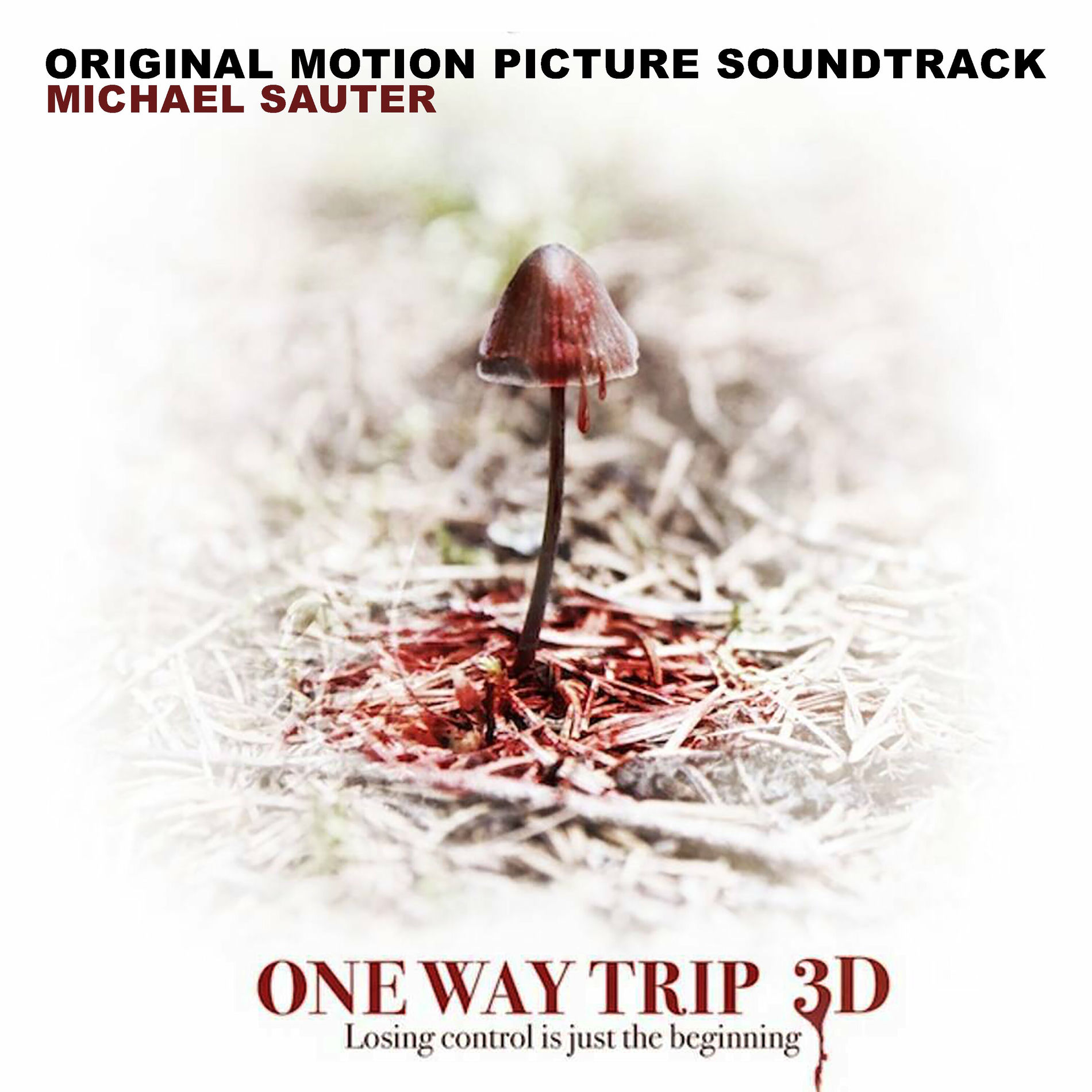 Album cover of One Way Trip (Original Motion Picture Soundtrack)