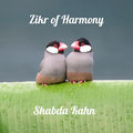 Zikr of Harmony