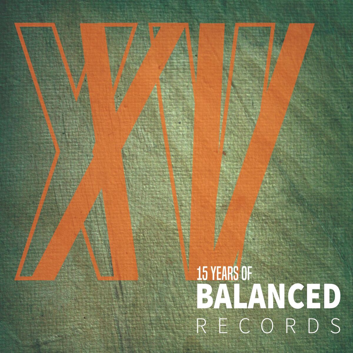 Album cover of 15 Years of Balanced Records