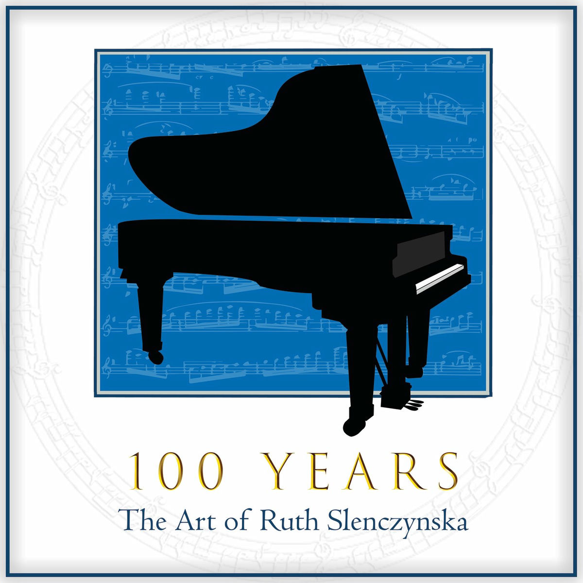 Album cover of 100 Years: The Art of Ruth Slenczynska