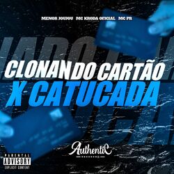 Cover of Clonando Cartão X Catucada