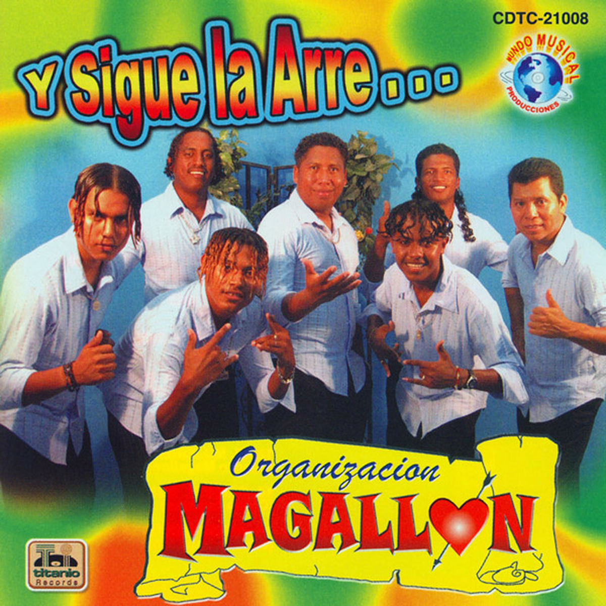 Album cover of Y Sigue La Arre