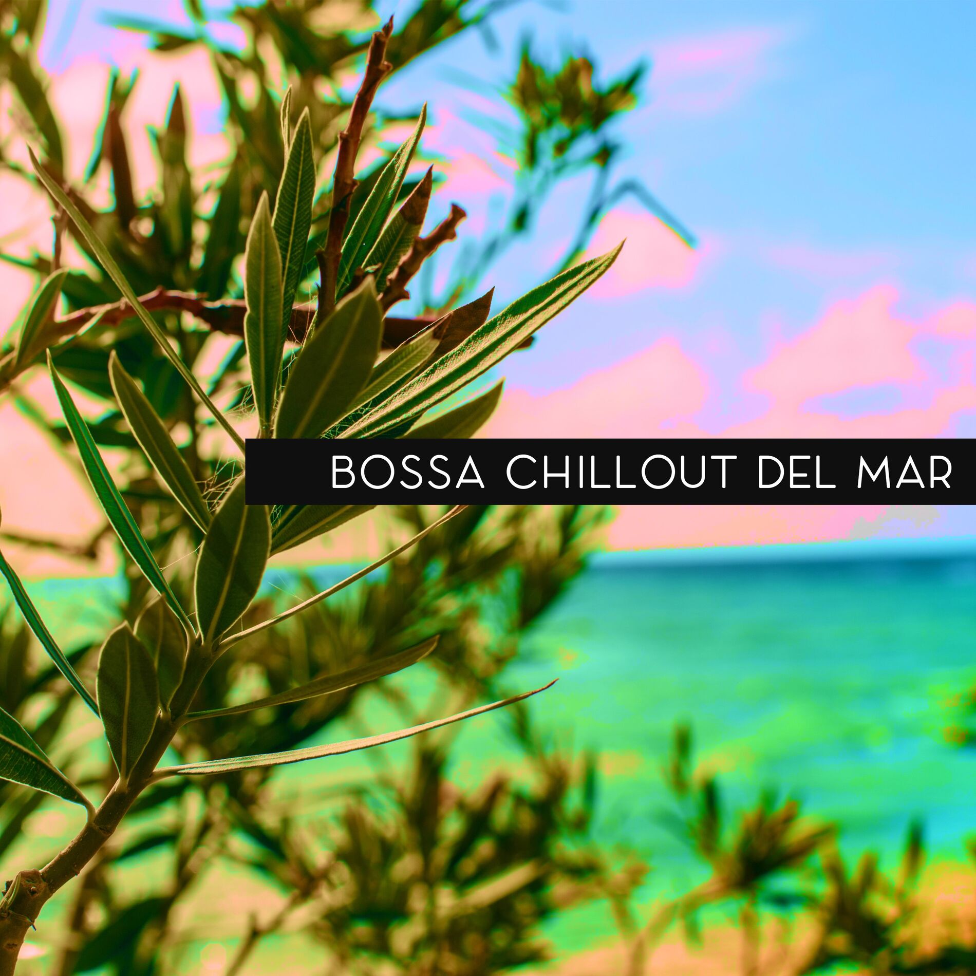Album cover of Bossa Chillout del Mar: Ibiza Lounge Music and Chill Out Music; Best Relax Songs Cafe on Ibiza