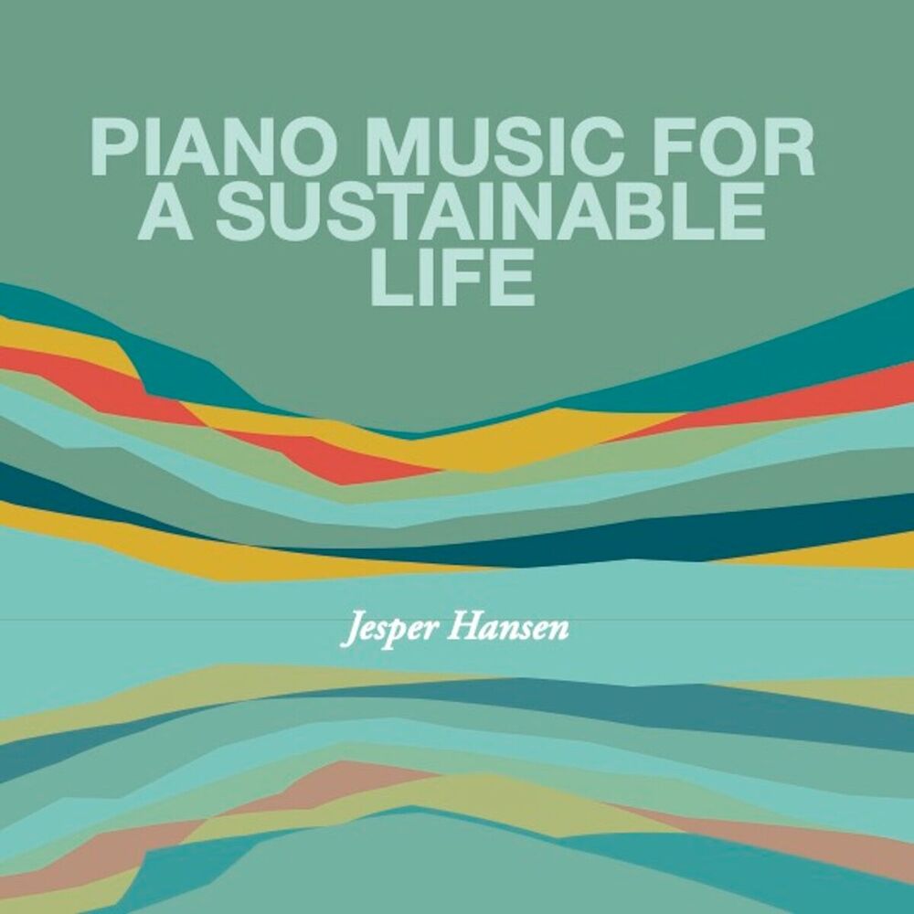 Picture of Piano Music for a Sustainable Life