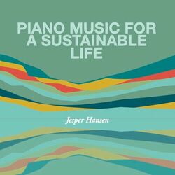 Cover of Piano Music for a Sustainable Life