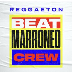 Cover of Reggaeton Beat Marroneo Crew
