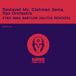Cover of Fyah Inna Babylon (Mutca Remixes)