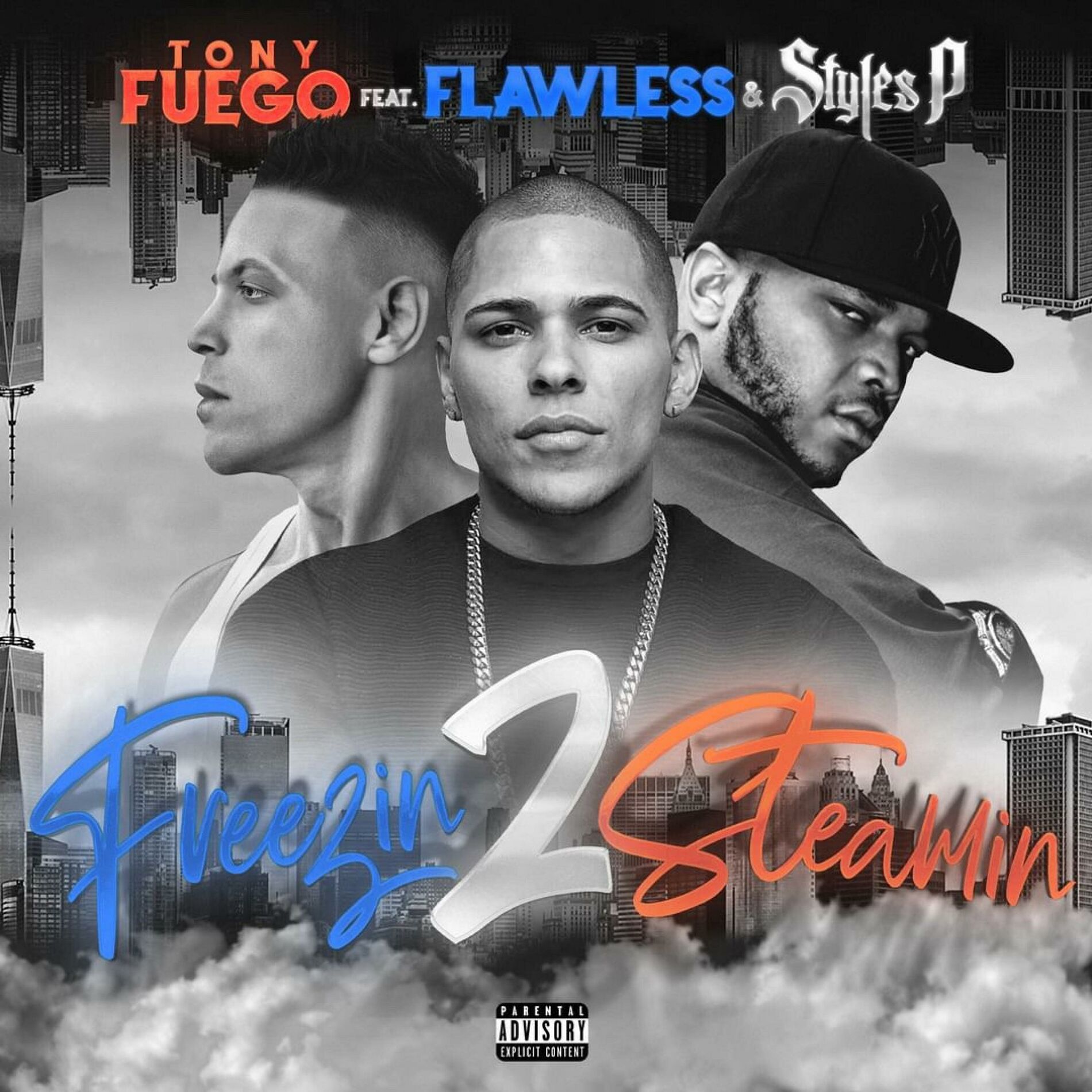Album cover of Freezin 2 Steamin (feat. Styles P & Flawless Real Talk)