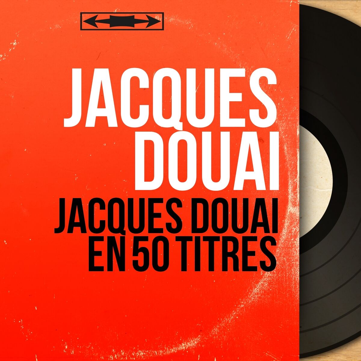 Album cover of Jacques Douai en 50 titres (Mono Version)