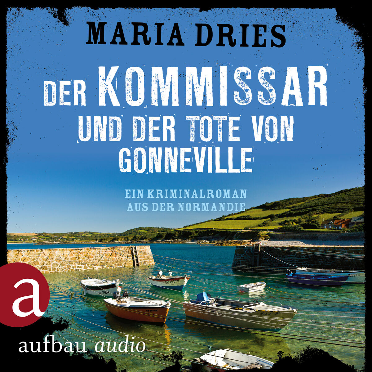 Album cover of Der Kommissar und der Tote von Gonneville - Ein Kriminalroman aus der Normandie - Kommissar Philippe Lagarde, Band 5, Teil 1