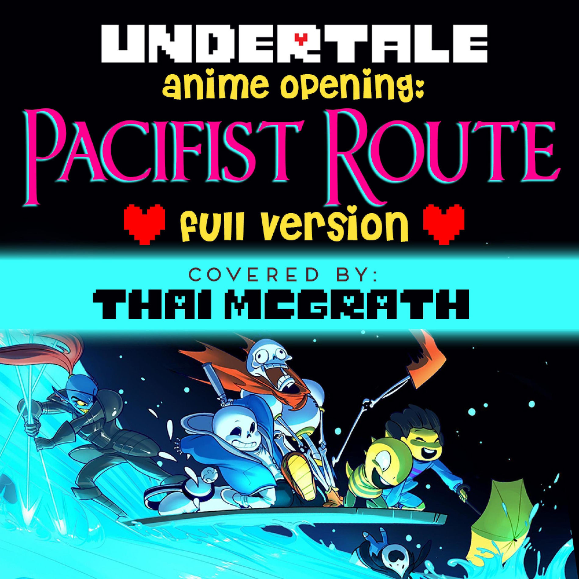 Album cover of Undertale Anime Opening: Pacifist Route (Full Version)