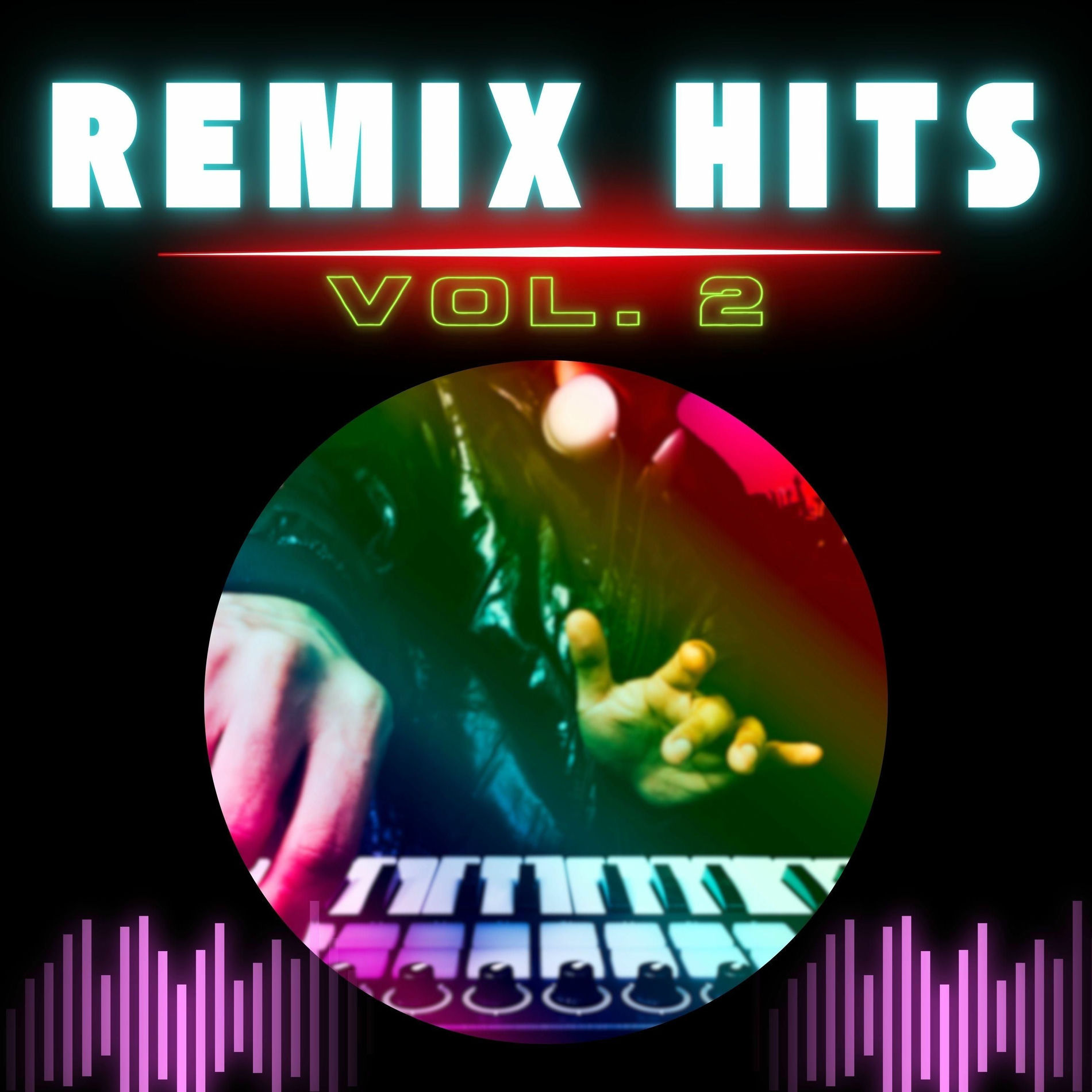 Album cover of Remix Hits, Vol. 2