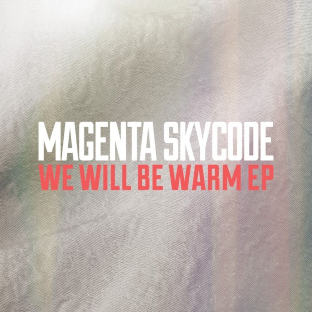 Picture of We Will Be Warm EP