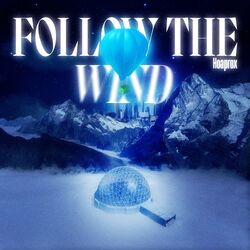 Cover of Follow The Wind (Remix)