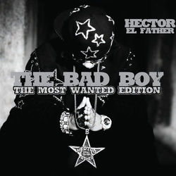 Cover of The Bad Boy (The Most Wanted Edition)