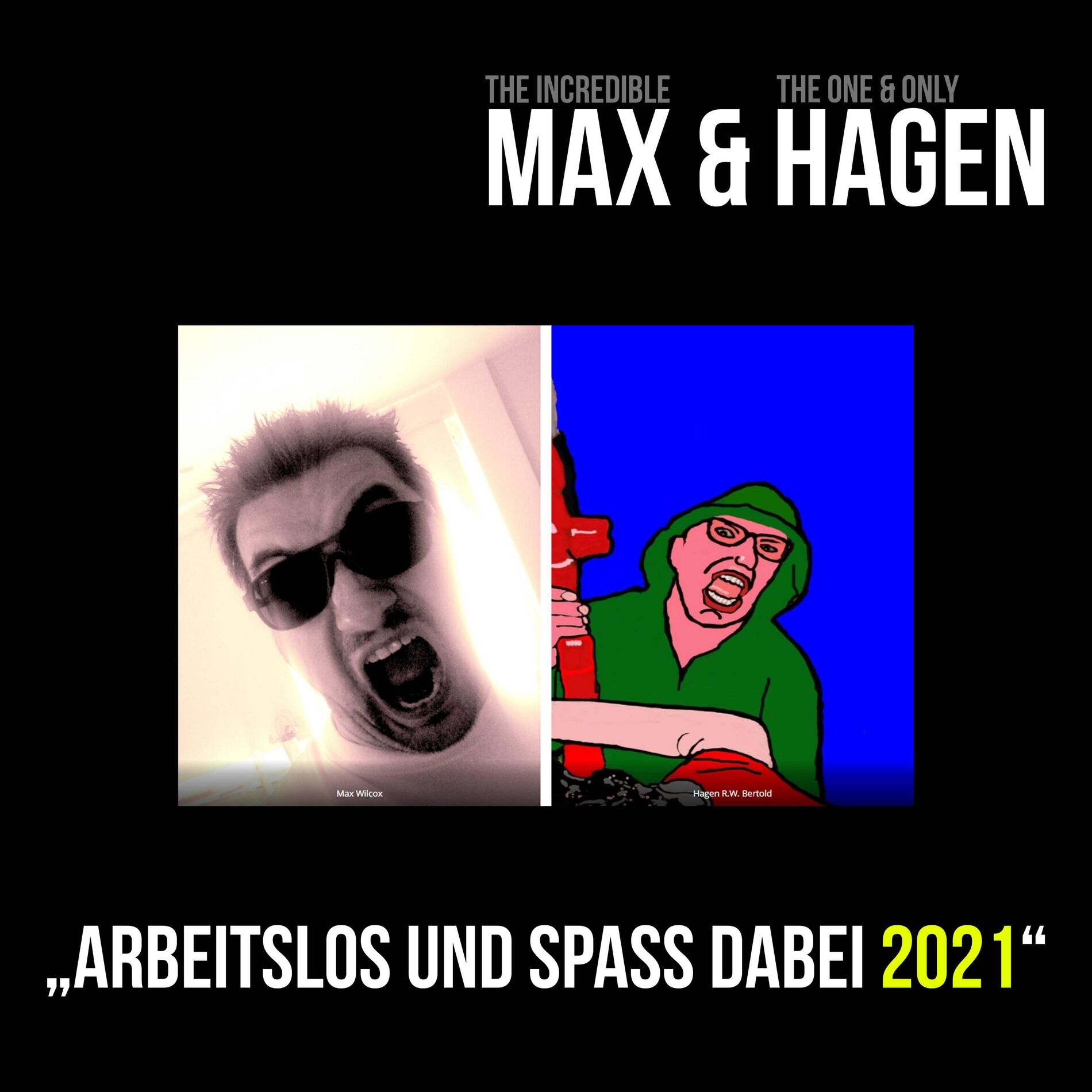 Album cover of Arbeitslos und Spass dabei 2021