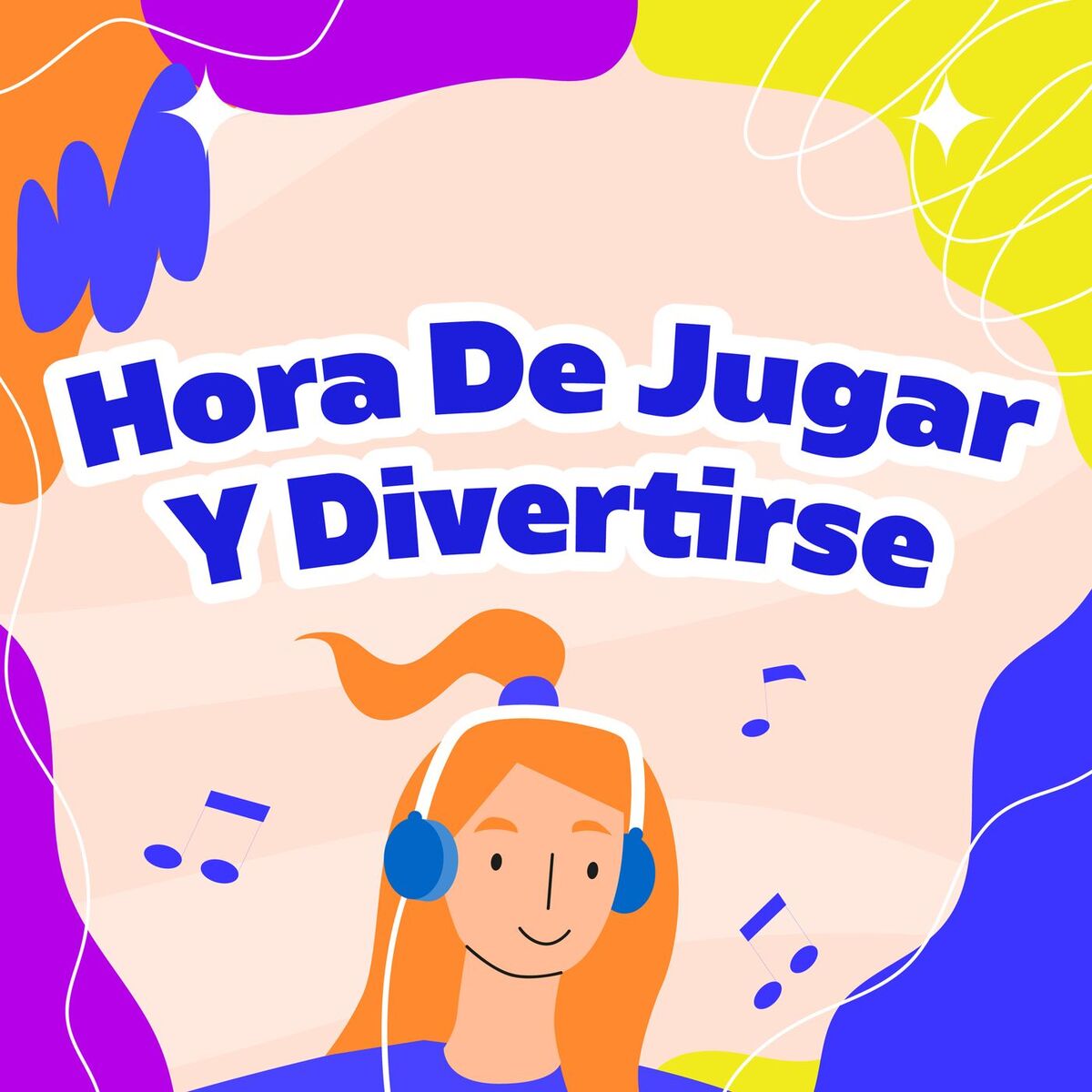 Album cover of Hora De Jugar Y Divertirse