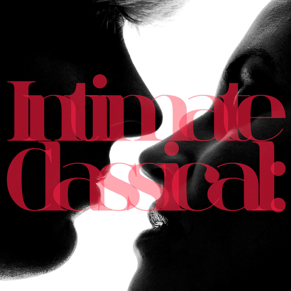 Picture of Intimate Classical: A Selection of Romantic and Relaxing Pieces