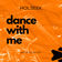 Dance with me by Holseek album cover