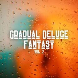 Cover of Gradual Deluge Fantasy Vol. 2