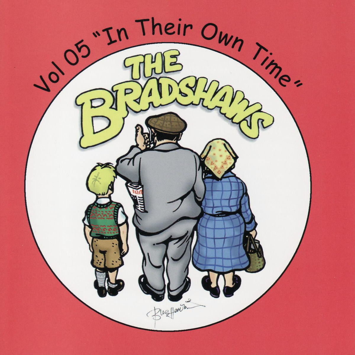 Album cover of The Bradshaws Vol. 5 - in Their Own Time