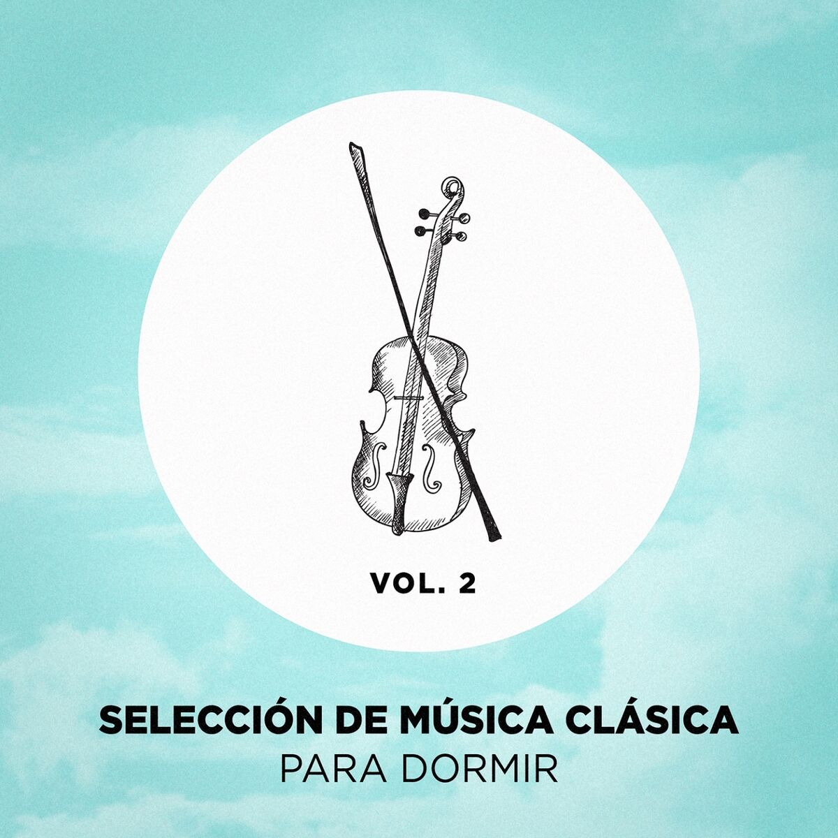 Album cover of Selección de Música Clásica Para Dormir, Vol. 2