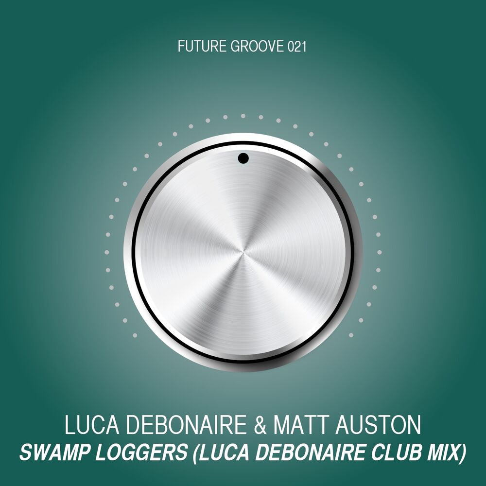 Picture of Swamp Loggers (Luca Debonaire Club Mix)