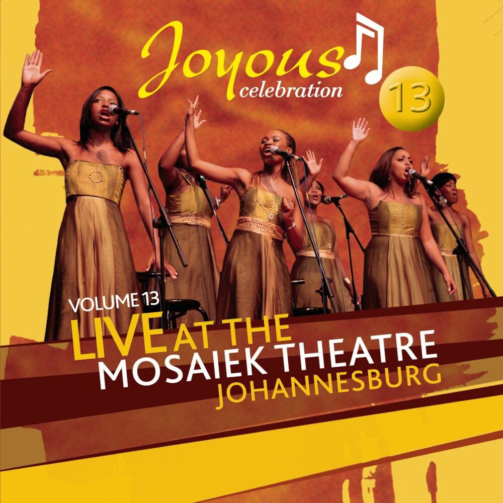 Picture of Joyous Celebration 13: Live At The Mosaeik Theatre JHB