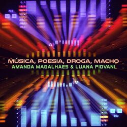 Cover of MÚSICA, POESIA, DROGA, MACHO