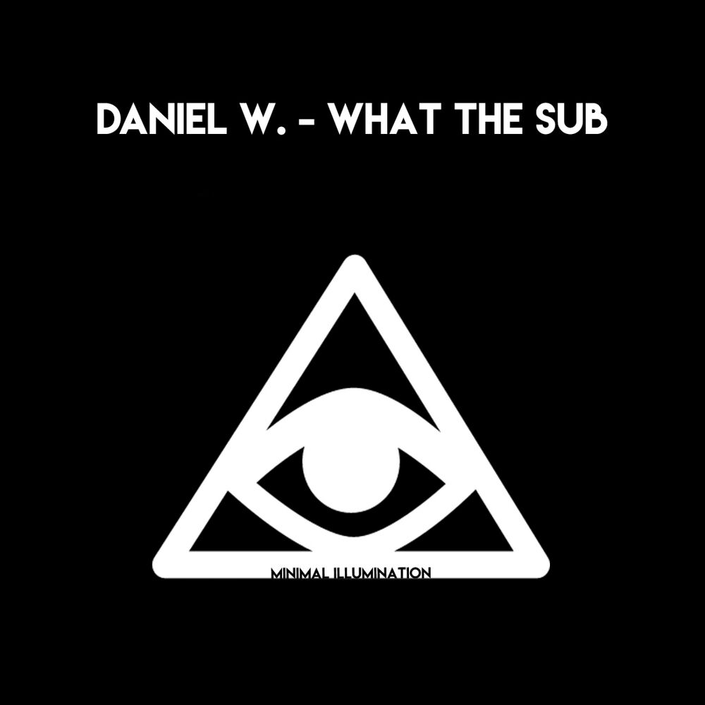 Picture of What the Sub EP