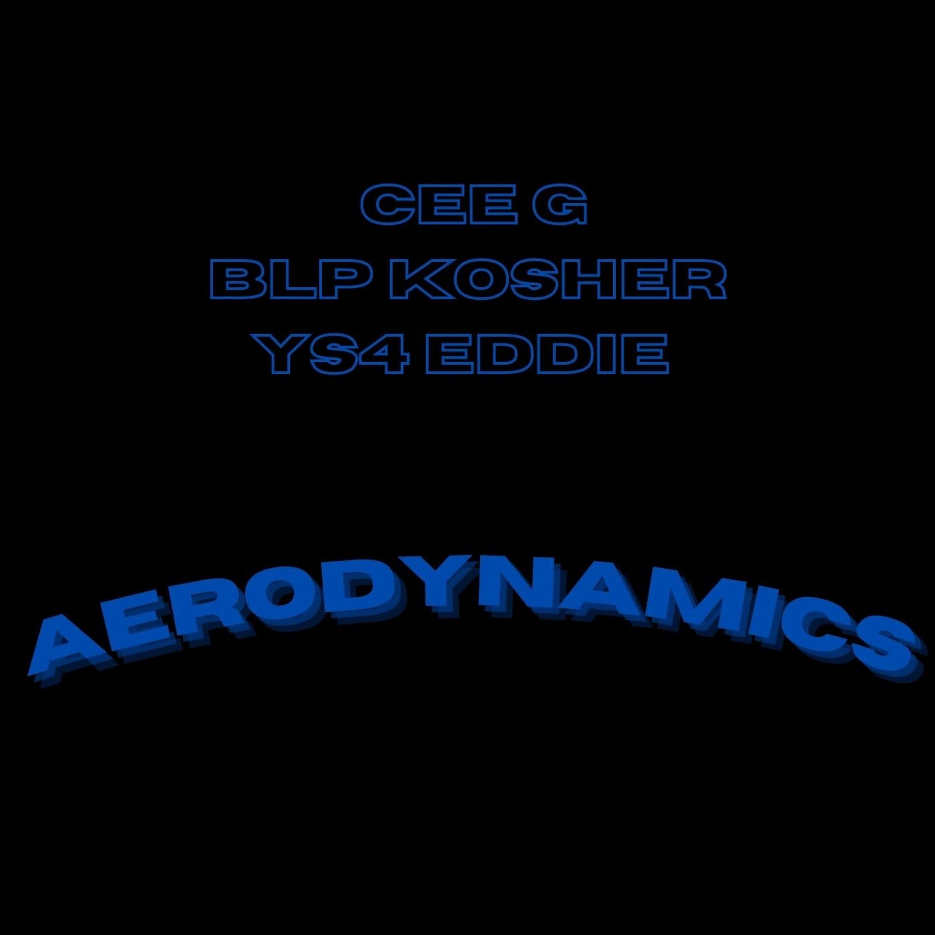 Album cover of Aerodynamics (feat. BLP Kosher & YS4 Eddie)