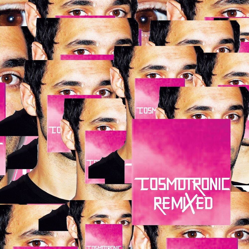 Picture of Cosmotronic Remixed