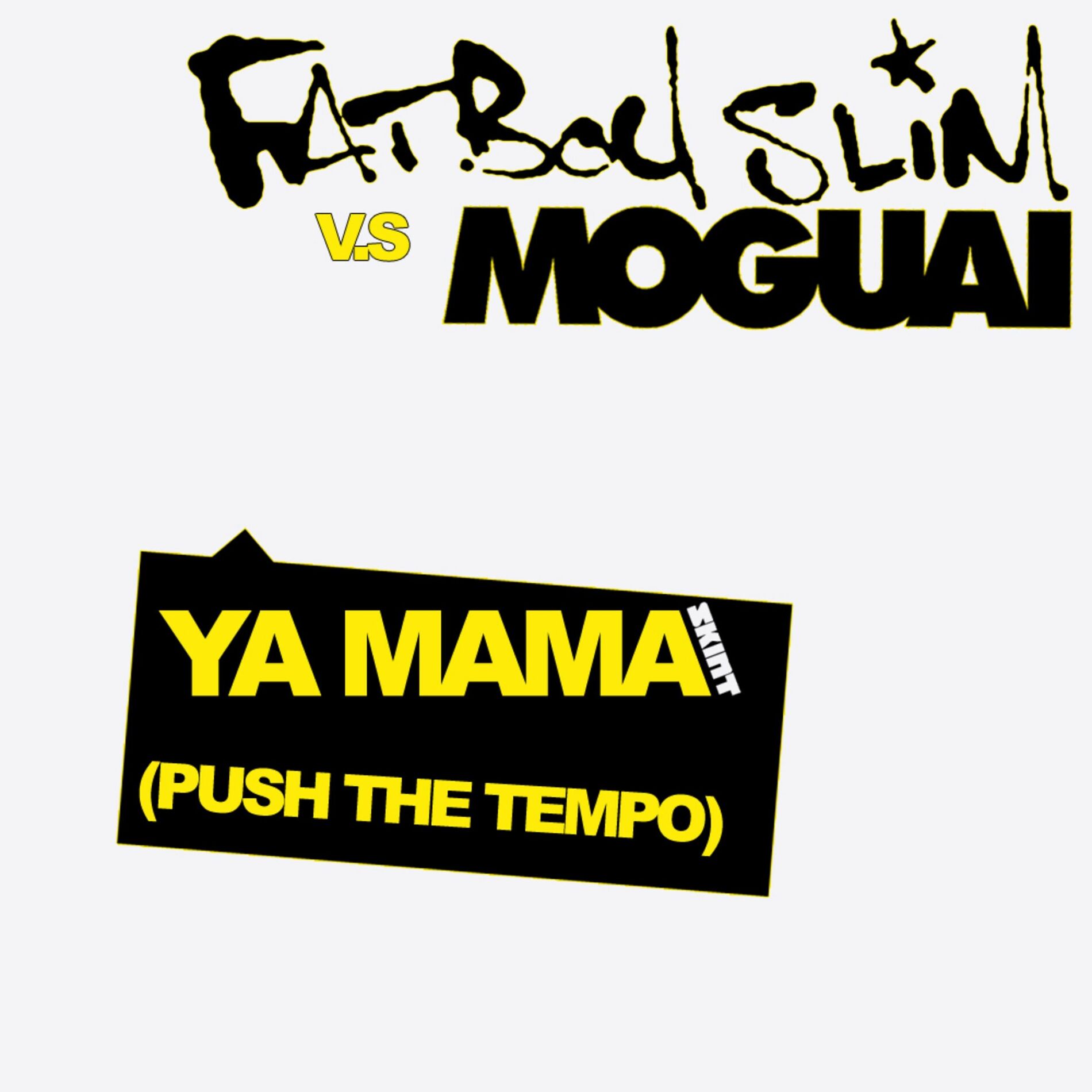 Album cover of Ya Mama (Push the Tempo)