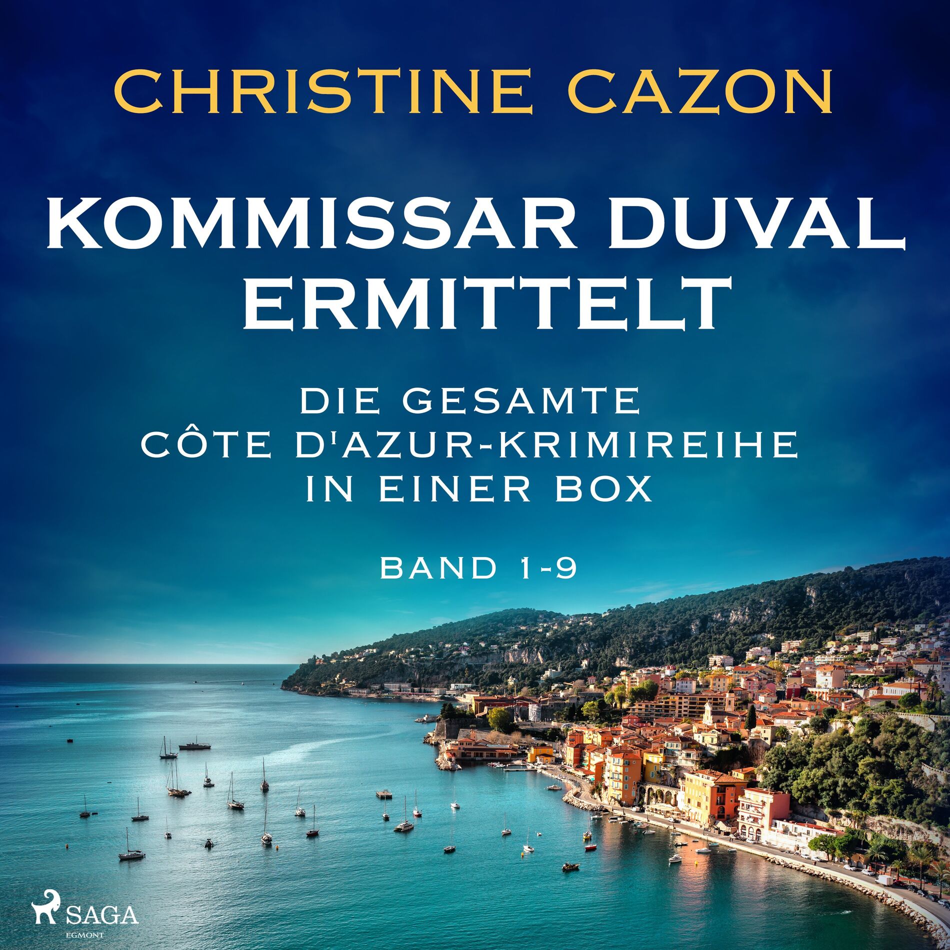 Album cover of Kapitel 01 - Kommissar Duval ermittelt: Die gesamte Côte d'Azur-Krimireihe in einer Box (Band 1-9)