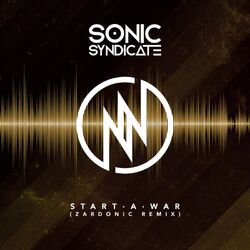Cover of Start a War (Zardonic Remix)
