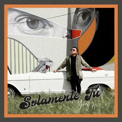 Cover of Solamente Tú