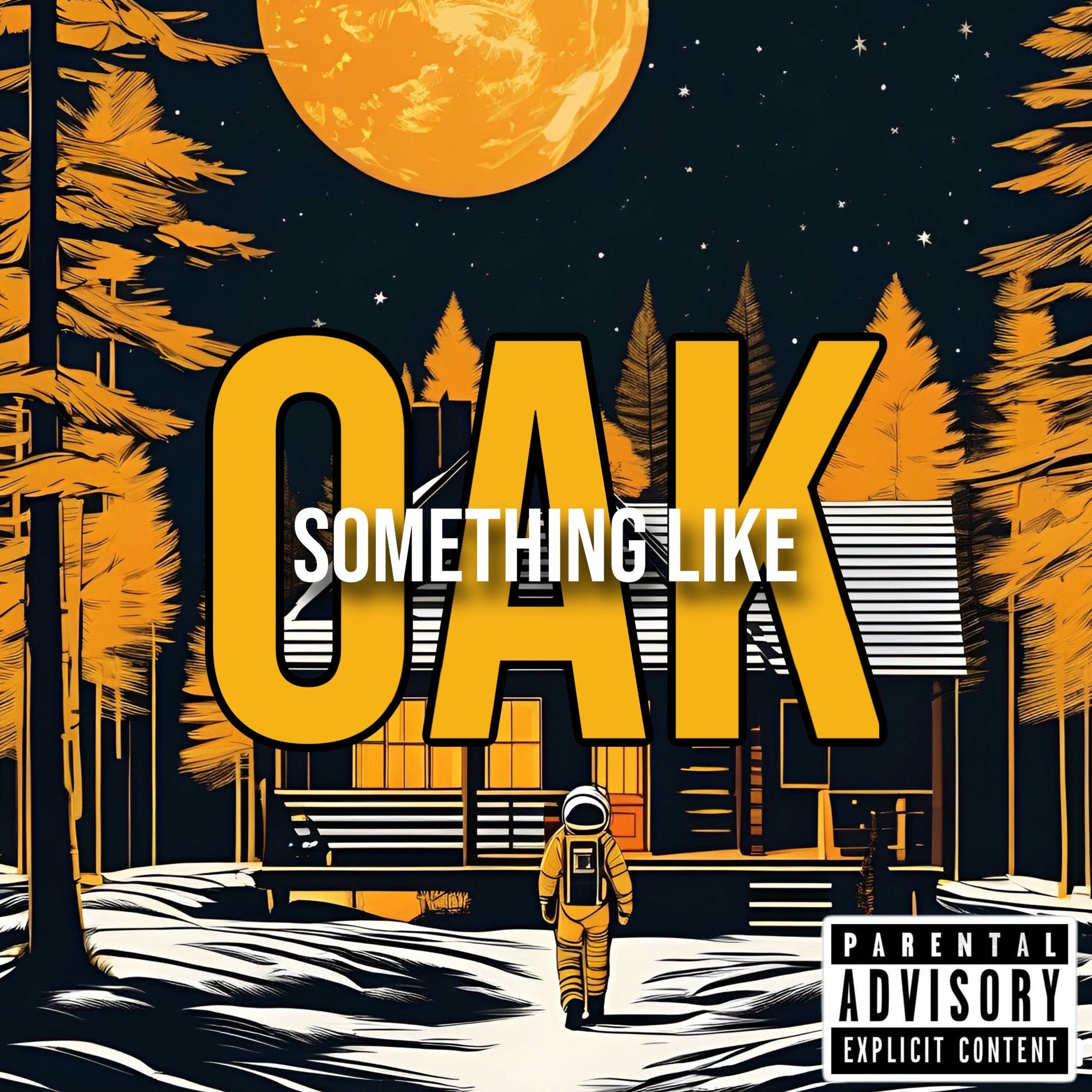 Album cover of SOMETHING LIKE OAK