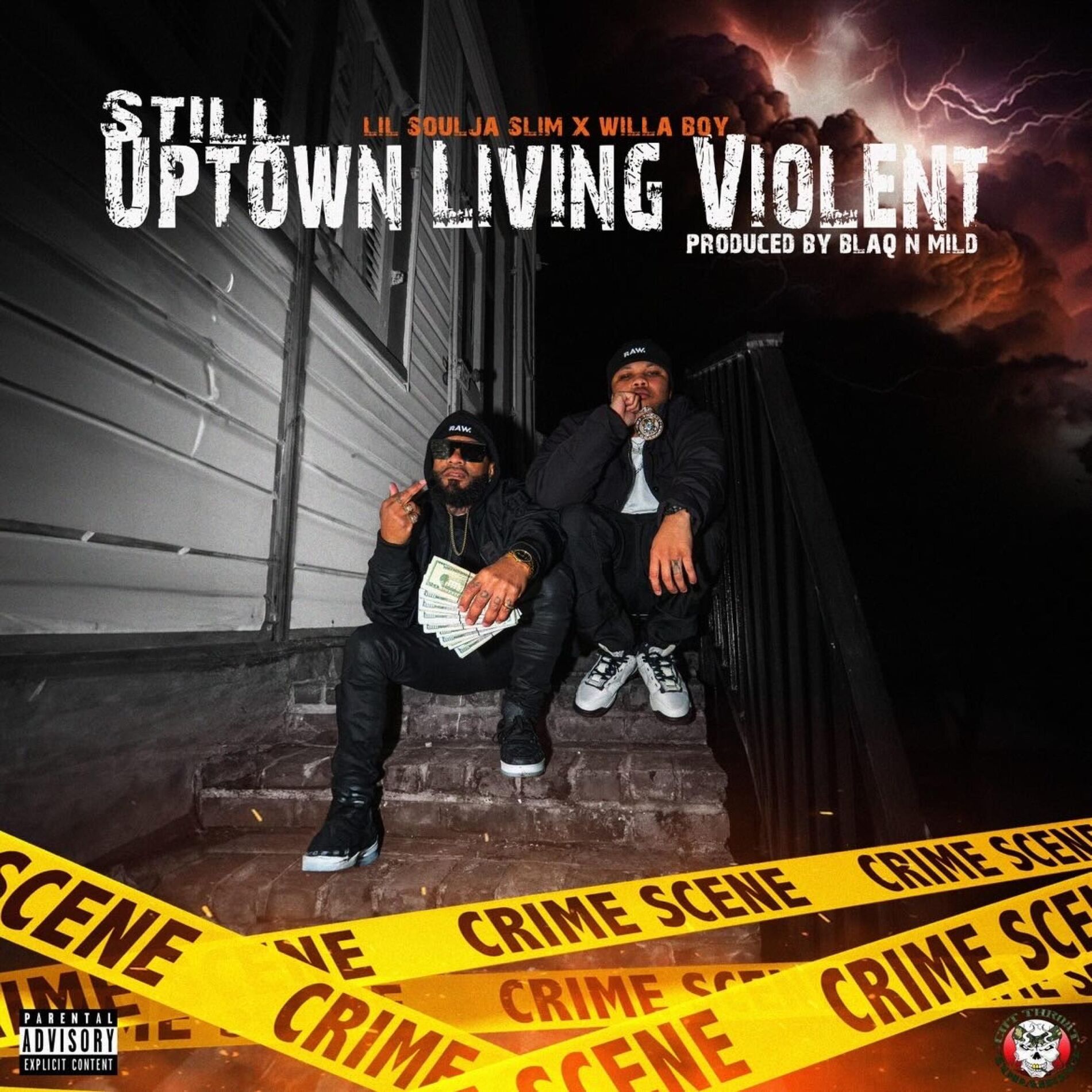 Album cover of Still Uptown Livin Violent