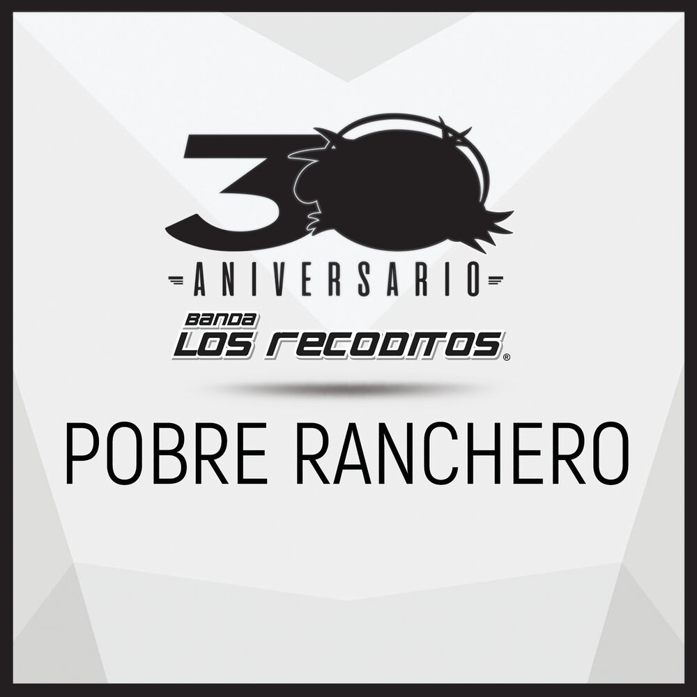 Picture of Pobre Ranchero (Versión 30 Aniversario)