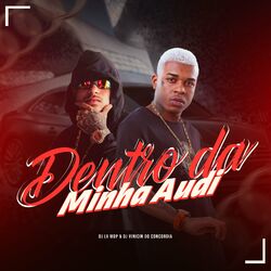 Cover of Dentro da Minha Audi