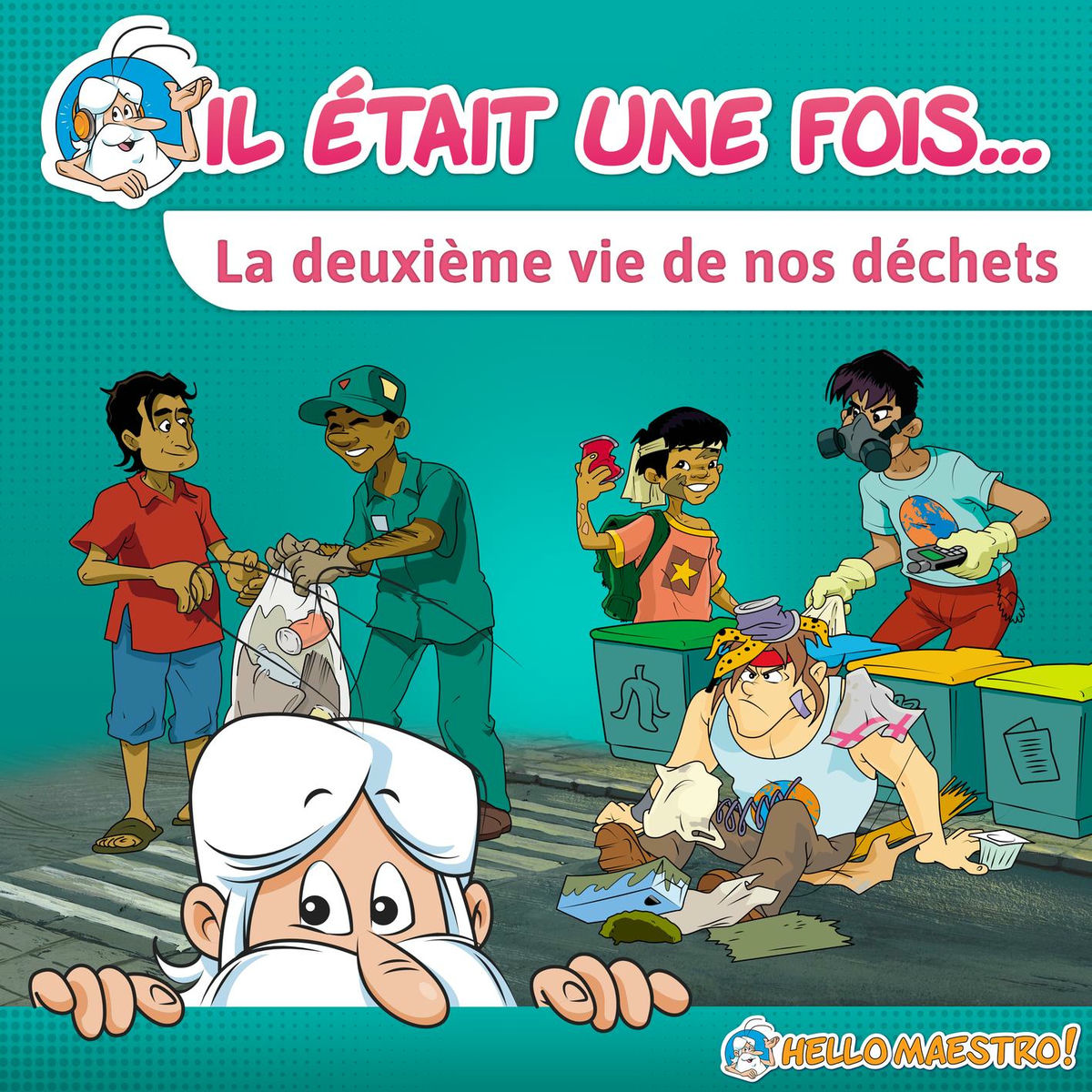 Album cover of Il était une fois... La deuxième vie de nos déchets