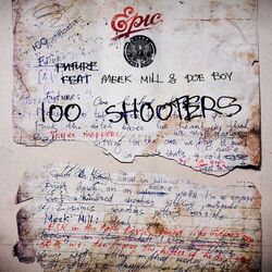 Cover of 100 Shooters (feat. Meek Mill & Doe Boy)